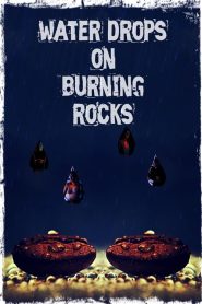 فيلم Water Drops on Burning Rocks 2000 مترجم كامل HD